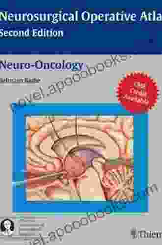 Neuro Oncology (Neurosurgical Operative Atlas) Percy Rossell Perry