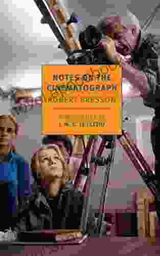 Notes On The Cinematograph (New York Review Classics)