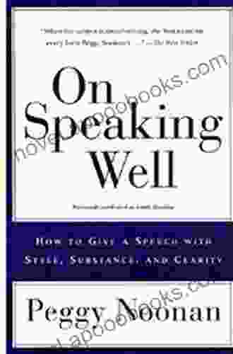 On Speaking Well Peggy Noonan