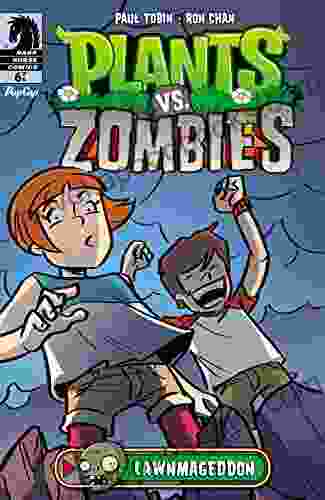 Plants Vs Zombies: Lawnmageddon #6 Paul Tobin