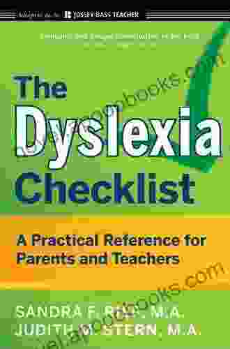 The Dyslexia Checklist: A Practical Reference For Parents And Teachers (J B Ed: Checklist 3)