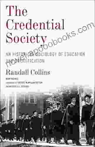 The Credential Society: An Historical Sociology Of Education And Stratification (Legacy Editions)