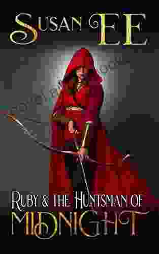 Ruby the Huntsman of Midnight (Midnight Tales)