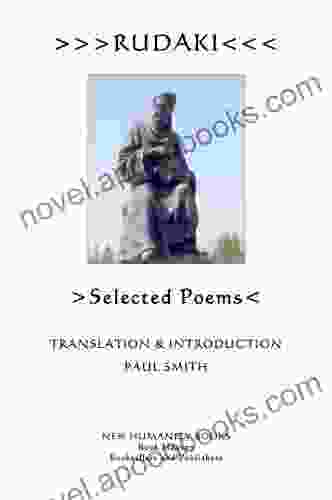 Rudaki: Selected Poems Paul Smith