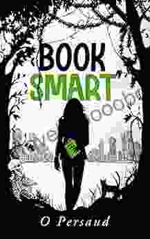 Smart: O Persaud (The Apple Orchard 3)