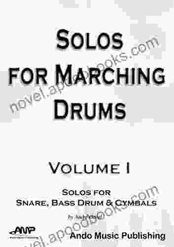 Solos for Marching Drums Volume 1