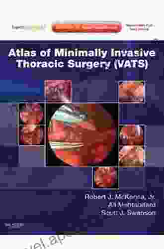 Atlas Of Minimally Invasive Thoracic Surgery (VATS): Expert Consult