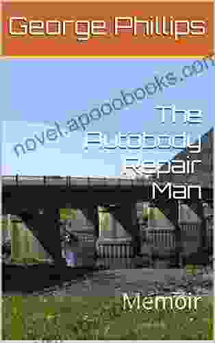 The Autobody Repair Man: Memoir