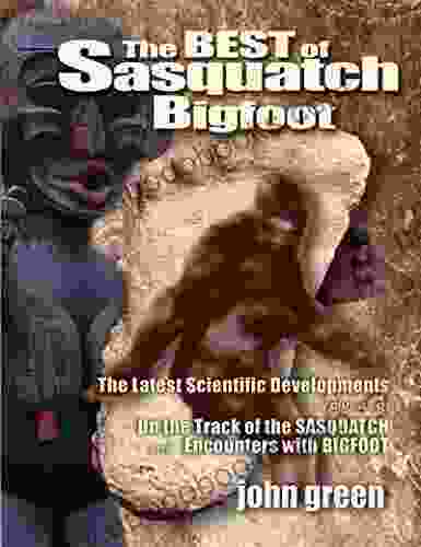 The Best of Sasquatch Bigfoot