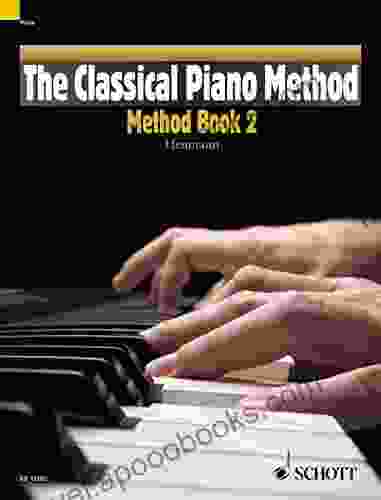 The Classical Piano Method: Method 2