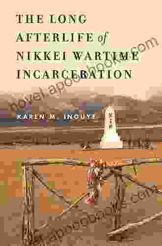 The Long Afterlife Of Nikkei Wartime Incarceration (Asian America)