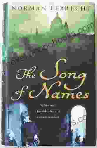 The Song Of Names Norman Lebrecht