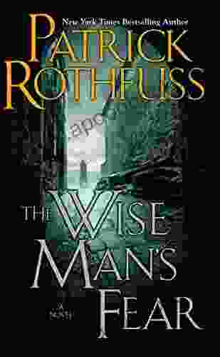 The Wise Man s Fear (The Kingkiller Chronicle 2)