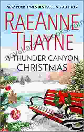 A Thunder Canyon Christmas RaeAnne Thayne