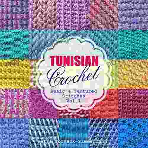 TUNISIAN Crochet Vol 1: Basic Textured Stitches