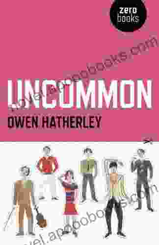 Uncommon Owen Hatherley