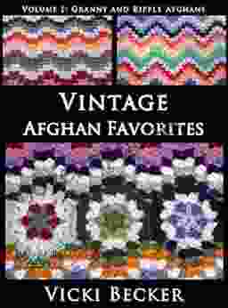 Vintage Afghan Favorites Granny And Ripple Afghans (Vintage Crochet Favorites 2)