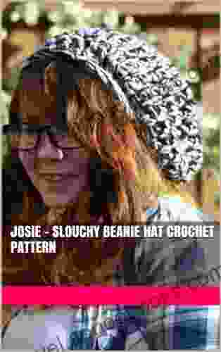 Josie Slouchy Beanie Hat Crochet Pattern