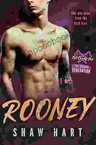 Rooney (Eye Candy Ink: Second Generation 3)