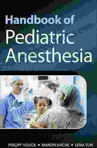 Handbook Of Pediatric Anesthesia (Lange Medical Books)