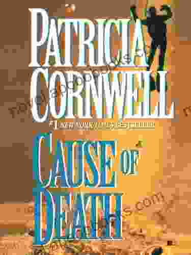 Cause Of Death: Scarpetta (Book 7) (Kay Scarpetta)