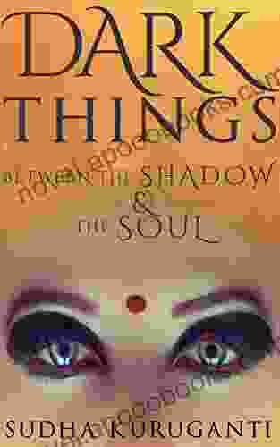 Dark Things Between The Shadow And The Soul: Indian Urban Fantasy