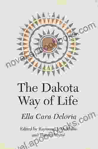 The Dakota Way Of Life (Studies In The Anthropology Of North American Indians)