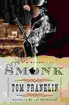 Smonk: A Novel Tom Franklin