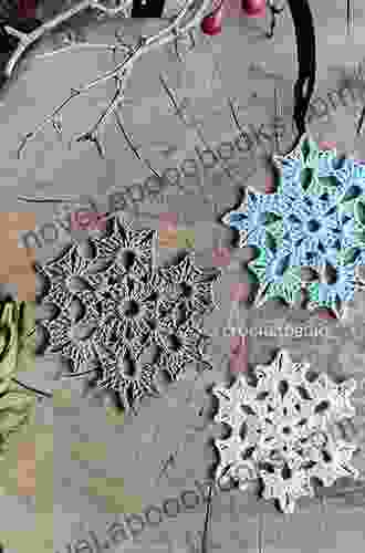 How To Crochet Snowflakes: Easy Crochet Snowflakes Using Basic Crochet Stitches (Easy Crochet Patterns)