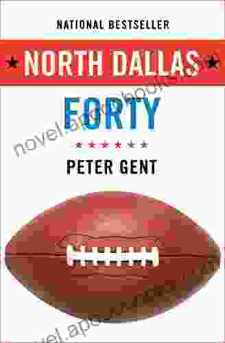 North Dallas Forty Peter Gent