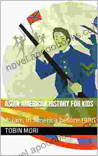 Asian American History for Kids: Asians in America before 1900