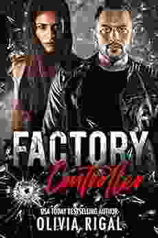 Factory Controller (The Factory) Olivia Rigal