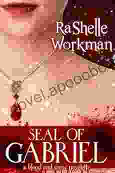 Seal of Gabriel ~ Volume Seven: A Blood and Snow Novelette