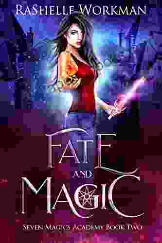 Fate and Magic: A Vampire Fairy Tale (Seven Magics Academy 2)