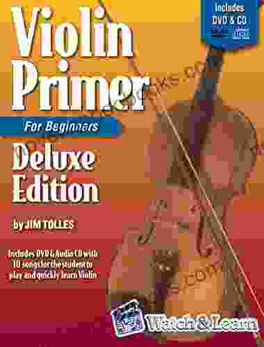 Violin Primer For Beginners Deluxe Edition with Video Audio Access