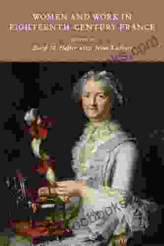 Women And Work In Eighteenth Century France