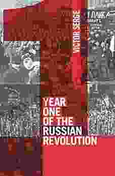 Year One Of The Russian Revolution